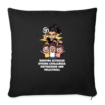 Volleyball Mom Bumping Setbacks, Spiking Challenge - Sofa pillowcase 17,3'' x 17,3'' (45 x 45 cm) - black - Front