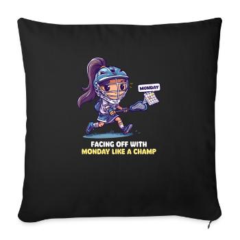Lacrosse-Mutter stellt sich mit Monday wie ein Champion - Sofakissenbezug 45 x 45 cm - Schwarz - Vorne