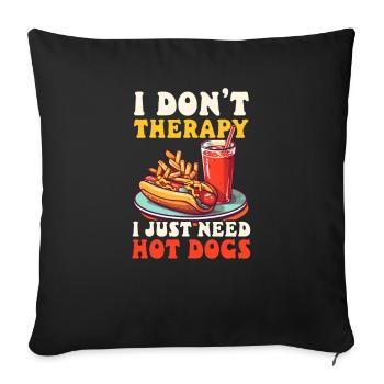 Hot-dog Ne pas avoir besoin de hot-dogs - Housse de coussin décorative 45 x 45 cm - noir - Devant