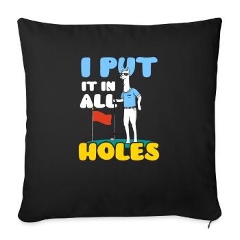 Minigolf I Put It In All Holes - Sofa pillowcase 17,3'' x 17,3'' (45 x 45 cm) - black - Front