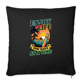 Surfeur Profitez d’une vague à la fois - Housse de coussin décorative 45 x 45 cm - noir - Devant