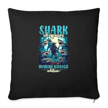 Biologist Shark Lover Shark Whisperer - Sofa pillowcase 17,3'' x 17,3'' (45 x 45 cm) - black - Front
