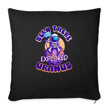 Uranus Been There, Explored Uranus - Sofa pillowcase 17,3'' x 17,3'' (45 x 45 cm) - black - Front