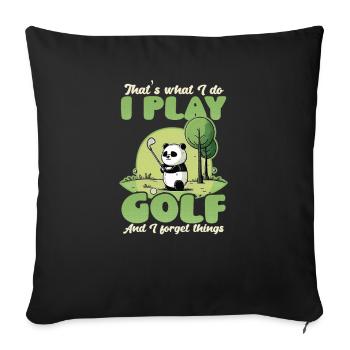 Golfen Golf spielen Dinge vergessen - Sofakissenbezug 45 x 45 cm - Schwarz - Vorne
