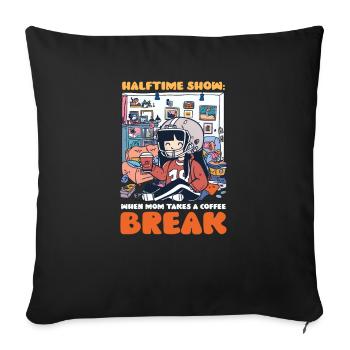 Football Mom Halftime Show: Mom Takes Coffee Break - Sofa pillowcase 17,3'' x 17,3'' (45 x 45 cm) - black - Front