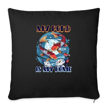 Koi Fish My Pond is My Home - Sofa pillowcase 17,3'' x 17,3'' (45 x 45 cm) - black - Front