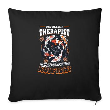 Thérapeute des poissons koï quand vous avez des poissons koï ? - Housse de coussin décorative 45 x 45 cm - noir - Devant
