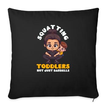 Bodybuilding Mom Squatting Toddlers Not Barbells - Sofa pillowcase 17,3'' x 17,3'' (45 x 45 cm) - black - Front