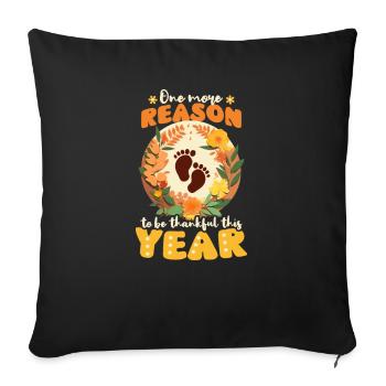 Pregnancy Announcement One More Reason Be Thankful - Sofa pillowcase 17,3'' x 17,3'' (45 x 45 cm) - black - Front
