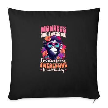 Monkey Lover Monkeys Are Awesome I'm Monkey - Sofa pillowcase 17,3'' x 17,3'' (45 x 45 cm) - black - Front