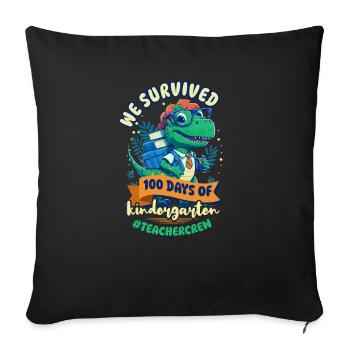 100 Tage Schullehrer überlebten 100 Kindergart - Sofakissenbezug 45 x 45 cm - Schwarz - Vorne
