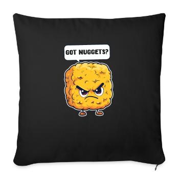 Chicken Nugget Got Nuggets? - Sofa pillowcase 17,3'' x 17,3'' (45 x 45 cm) - black - Front