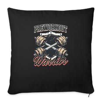 Pre Workout Preworkout Warrior - Sofakissenbezug 45 x 45 cm - Schwarz - Vorne