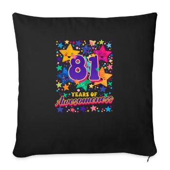 81st Birthday 81 Years Of Awesomeness - Sofa pillowcase 17,3'' x 17,3'' (45 x 45 cm) - black - Front