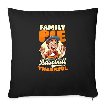 Thanksgiving Baseball Familie Kuchen Baseball Dankbar - Sofakissenbezug 45 x 45 cm - Schwarz - Vorne