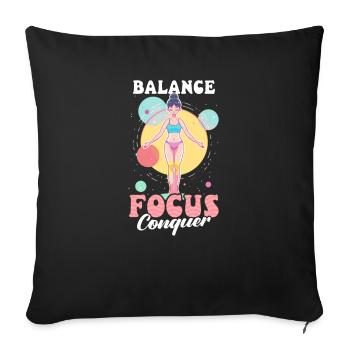 Gymnastics Balance, Focus, Conquer - Sofa pillowcase 17,3'' x 17,3'' (45 x 45 cm) - black - Front