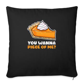 Tarte à la citrouille que vous voulez prendre un morceau de moi ? - Housse de coussin décorative 45 x 45 cm - noir - Devant
