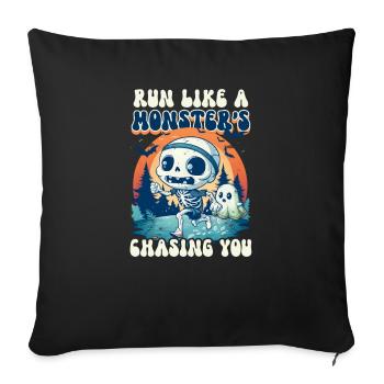 Halloween Runner Run Like A Monster's Chasing You - Sofa pillowcase 17,3'' x 17,3'' (45 x 45 cm) - black - Front