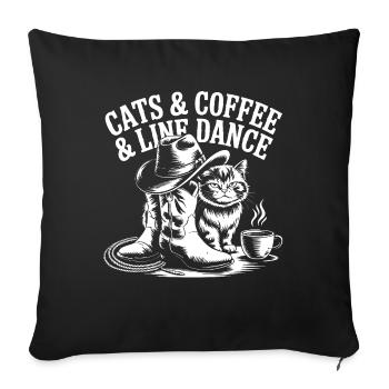 Katzen Kaffee und Line Dance. Linedance Katzen - Sofakissenbezug 45 x 45 cm - Schwarz - Vorne