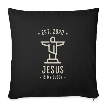 Jesus is my Buddy - Design 1 - Sofa pillowcase 17,3'' x 17,3'' (45 x 45 cm) - black - Front