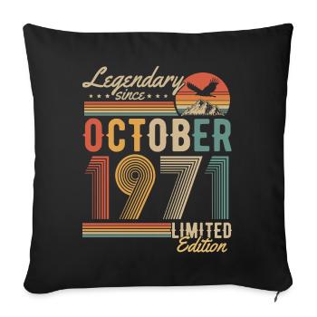 Oktober 1971 Jahrgang Vintage Geburtstag Retro - Sofakissenbezug 45 x 45 cm - Schwarz - Vorne