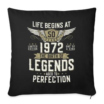 50th birthday born in 1972 vintage legends - Sofa pillowcase 17,3'' x 17,3'' (45 x 45 cm) - black - Front