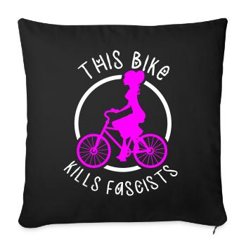 This Bike Kills Fascists - Cyclist Ultra - Sofa pillowcase 17,3'' x 17,3'' (45 x 45 cm) - black - Front