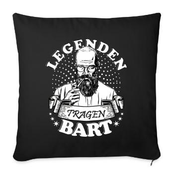 Legenden tragen Bart - Sofakissenbezug 45 x 45 cm - Schwarz - Vorne