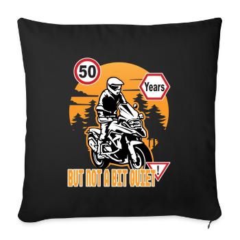 Fifty but not a bit quiet 50th birthday - Sofa pillowcase 17,3'' x 17,3'' (45 x 45 cm) - black - Front