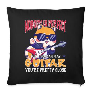 Cat Guitar Guitarist - Nobody is Perfect - Sofa pillowcase 17,3'' x 17,3'' (45 x 45 cm) - black - Front