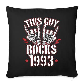 This guy has been rocking since 1993 vintage birthday - Sofa pillowcase 17,3'' x 17,3'' (45 x 45 cm) - black - Front