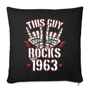 This guy has been rocking since 1963 vintage birthday - Sofa pillowcase 17,3'' x 17,3'' (45 x 45 cm) - black - Front