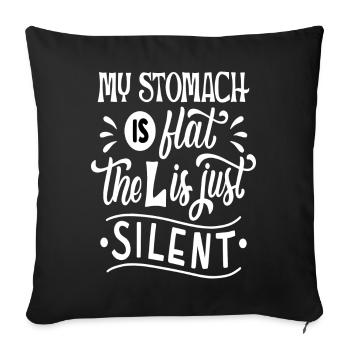 My Stomach is F(l)at - Sofa pillowcase 17,3'' x 17,3'' (45 x 45 cm) - black - Front
