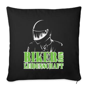 Motorrad Motorradfahrer Biker aus Leidenschaft - Sofakissenbezug 45 x 45 cm - Schwarz - Vorne