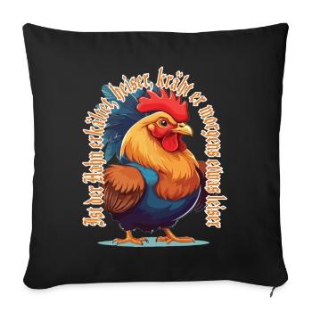 lustiger Spruch Hahn Gockel Hühner Züchter - Sofakissenbezug 45 x 45 cm - Schwarz - Vorne