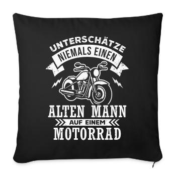 Motorradfahrer Alter Mann Biker Motorrad Rentner - Sofakissenbezug 45 x 45 cm - Schwarz - Vorne