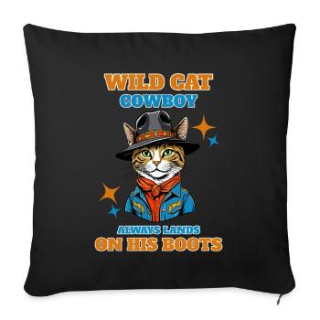 Wildkatze Cowboy landet immer auf seinen Stiefeln - Sofakissenbezug 45 x 45 cm - Schwarz - Vorne