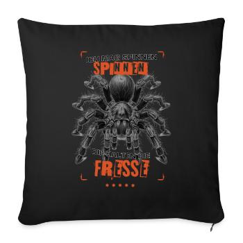 I like spiders that keep their mouths shut Tarantula - Sofa pillowcase 17,3'' x 17,3'' (45 x 45 cm) - black - Front
