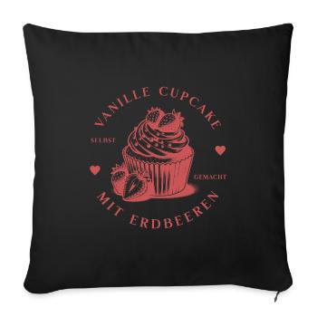 Vanille Cupcake mit Erdbeeren, Oberteil/Accessoire - Sofakissenbezug 45 x 45 cm - Schwarz - Vorne