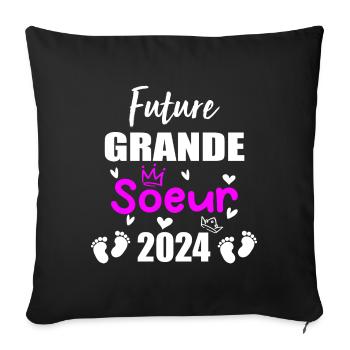 Future Grande Soeur 2024 bientôt Grande Soeur - Housse de coussin décorative 45 x 45 cm - noir - Devant
