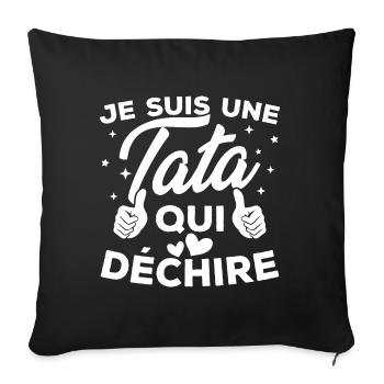 Je suis une tata qui déchire - Housse de coussin décorative 45 x 45 cm - noir - Devant