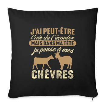 dans ma tête je pense à mes chèvres cadeau chèvre - Housse de coussin décorative 45 x 45 cm - noir - Devant