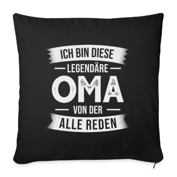 Oma Großmutter Großmama Omi - Sofakissenbezug 45 x 45 cm - Schwarz - Vorne