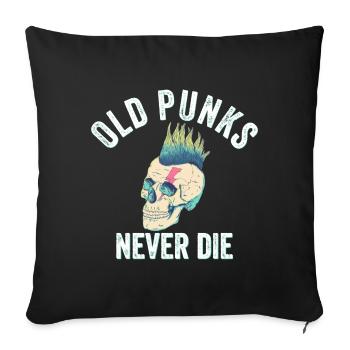Old Punks Never Die - Vintage Punk - Sofa pillowcase 17,3'' x 17,3'' (45 x 45 cm) - black - Front