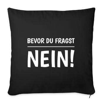 Avant de demander Non - Housse de coussin décorative 45 x 45 cm - noir - Devant