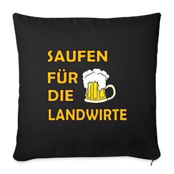 saufen fuer die Landwirte - Sofakissenbezug 45 x 45 cm - Schwarz - Vorne