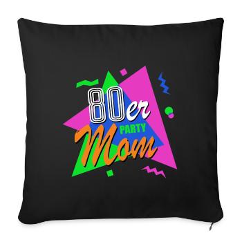 80s Mom - 80s - Colorful + Crazy - Retro - Sofa pillowcase 17,3'' x 17,3'' (45 x 45 cm) - black - Front