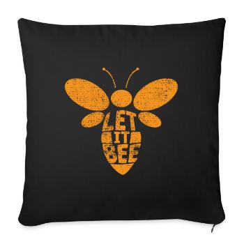 Biene Spruch Lustig Schoen - Sofakissenbezug 45 x 45 cm - Schwarz - Vorne
