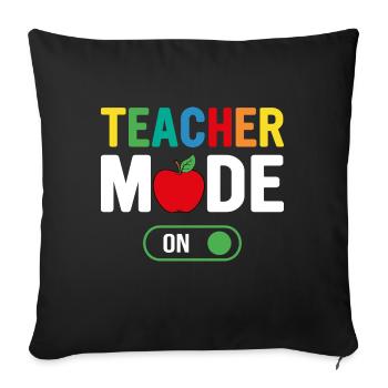 Teacher Mode On School Funny Students Best Teacher - Sofa pillowcase 17,3'' x 17,3'' (45 x 45 cm) - black - Front