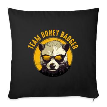 Team Honey Badger - Sofa pillowcase 17,3'' x 17,3'' (45 x 45 cm) - black - Front